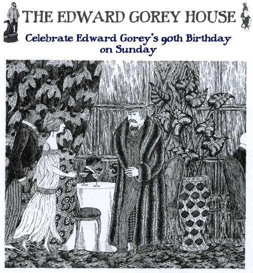 Celebrate Edward Gorey’s 90th Birthday on Sunday